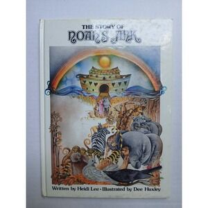 The Raven And The Dove:‎ The Story of Noah's Ark, Heidi Lee Vintage 1986 HC